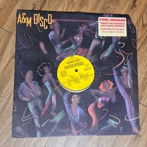 Ethel Merman – There's No Business Like Show Business A&M Disco SP-12024 PROMO